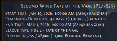 path of exile 2 Second Wind Private League Info Fate of the Vaal Jan 12 2026